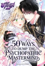 50 Ways to Dump the Psychopathic Mastermind