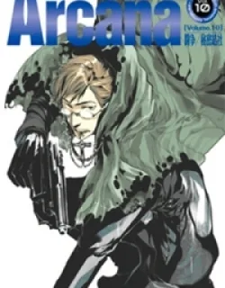 Arcana 10 – Conflict / Secret Societies