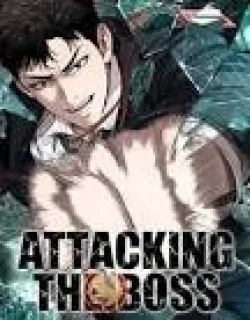 Attacking The Boss