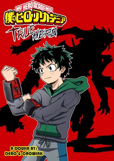 Boku no Hero Academia – True Hero (Doujinshi)