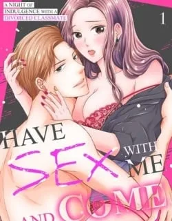 Boku to no SEX de Itte Miro – Batsuichi Doukyuusei to Musaboru Yoru