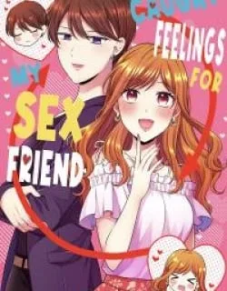 Caught Feelings for My Sex Friend