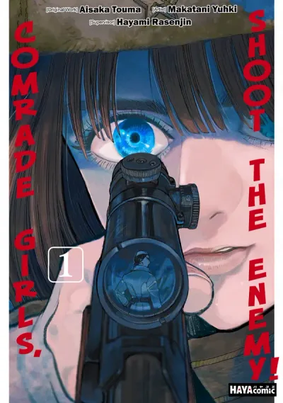 Comrade Girls, Shoot the Enemy