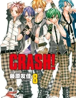Crash! – Manga