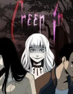 Creep In