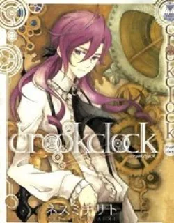 Crookclock – Manga