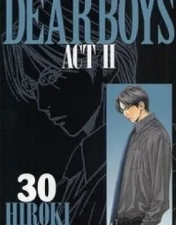 Dear Boys Act II