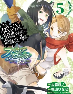 Dungeon ni Deai o Motomeru no wa Machigatte Iru Darou ka – Familia Chronicle: Episode Ryuu