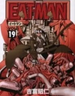 Eat-Man – Manga