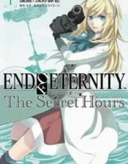 End of Eternity: The Secret Hours