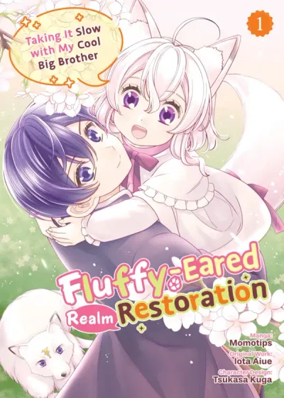 Fluffy-Eared Realm Restoration: Taking It Slow with My Cool Big Brother