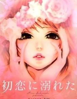 Hatsukoi ni Oboreta