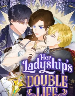Her Ladyship's Double Life