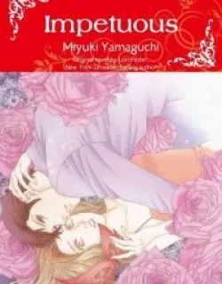 Impetuous – Manga