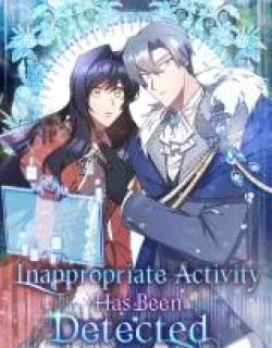 Inappropriate Activity Has Been Detected