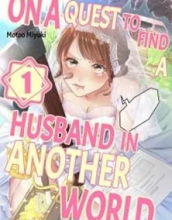 Isekai Konkatsu Survivor – Shindemo Dakyou Suru Monka