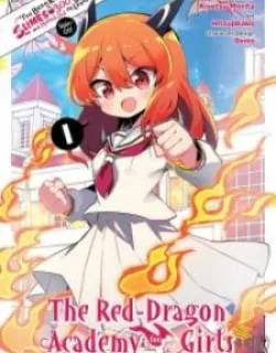 I've Been Killing Slimes For 300 Years And Maxed Out My Level Spin-Off – The Red Dragon Academy For Girls