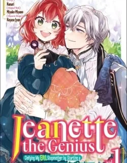 Jeanette the Genius: Defying My Evil Stepmother by Starting a Business with My Ride-or-Die Fiancé! [Official]