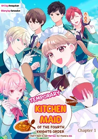 Kikan Gentei, Daishi Kishidan no Kitchen Maid – Kekkon Shitakunai no de Shuushoku shimashita (Official)