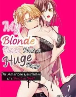 Kinpatsu Joushi wa Shinshi na XL Size – American Shikomi no Yasashii Yajuu deshita