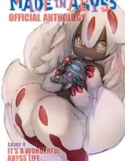 Made in Abyss Official Anthology – Layer 4: It’s a Wonderful Abyss Life
