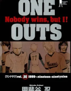 One Outs