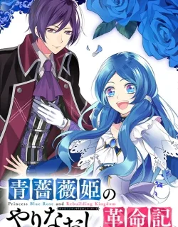 Princess Blue Rose and Rebuilding Kingdom
