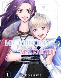 Princess to Knight-san – Saikyou ni Kawaii Kouhai ga, Kareshi na Wake