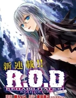 Read or Die – Rehabilitation