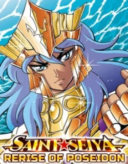 Saint Seiya – Rerise Of Poseidon