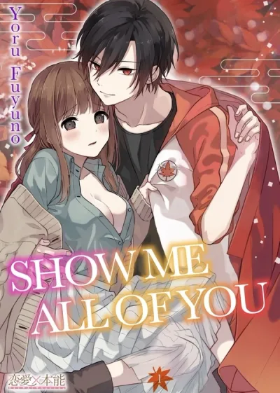 Show Me All Of You