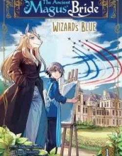 The Ancient Magus' Bride – Wizard's Blue