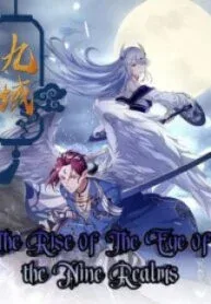 The Rise Of The Eye Of The Nine Realms