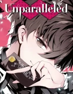 Unparalleled – Manga