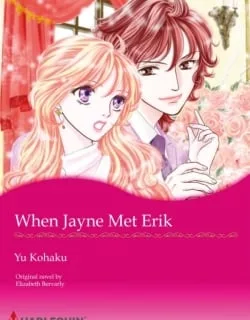 When Jane Met Erik