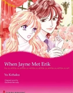 When Jayne Met Erik