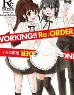 Working!! – Re:Order
