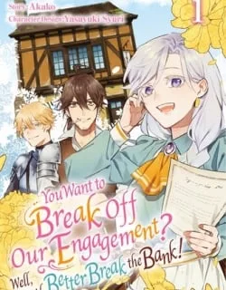 You Want to Break Off Our Engagement? Well, You'd Better Break the Bank!/Official
